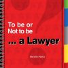 rsz_to_be_or_not_to_be_a_lawyer-page-001