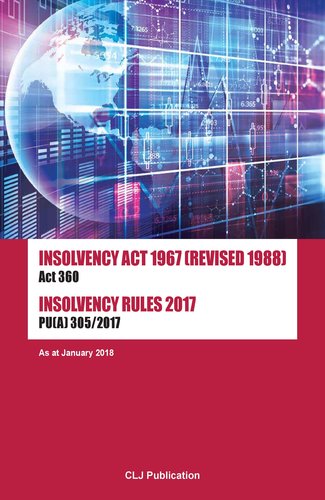 Insolvency Act 1967 (Revised 1988) Act 360 Insolvency ...